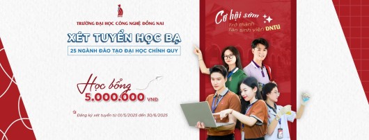 CHỌN ĐÚNG TRƯỜNG – BẮT ĐẦU ĐÚNG CÁCH HÀNH TRÌNH TRƯỞNG THÀNH CÙNG DNTU