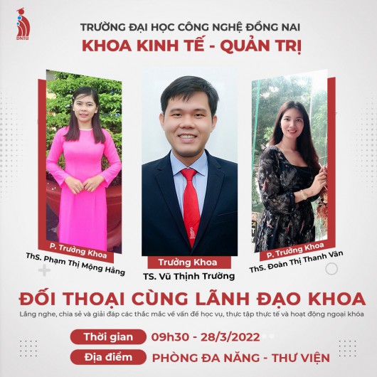 Đối thoại cùng Lãnh đạo khoa Kinh tế - Quản trị năm 2022