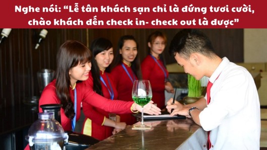 GIẢI MÃ SỨC HÚT NGHỀ LỄ TÂN KHÁCH SẠN