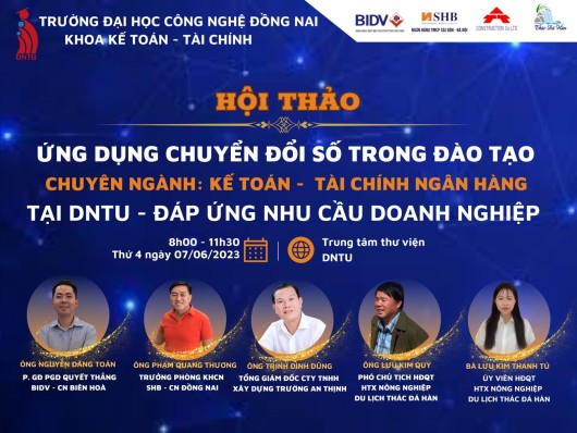Hội thảo về ứng dụng chuyển đổi số trong đào tạo ngành Kế toán và Tài chính - Ngân hàng tại DNTU đáp ứng nhu cầu doanh nghiệp