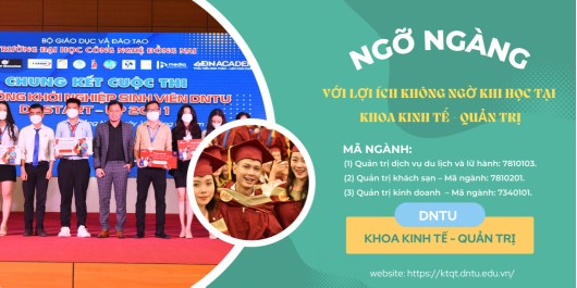 Ngỡ ngàng với lợi ích không ngờ khi học tại Khoa Kinh tế - Quản trị