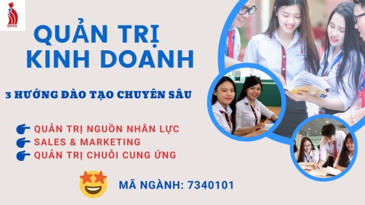 Quản trị nguồn nhân lực, Sales & Marketing, Quản trị chuỗi cung ứng – 3 hướng đào tạo chuyên sâu ngành Quản trị kinh doanh DNTU