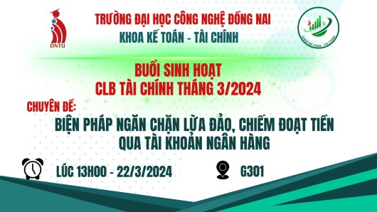 SINH HOẠT CLB TÀI CHÍNH - THƯỜNG KỲ T3/2024