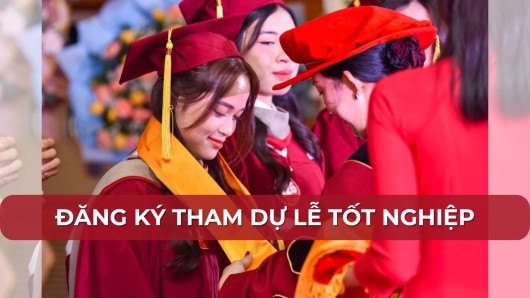 THÔNG BÁO ĐĂNG KÝ THAM DỰ LỄ TỐT NGHIỆP NGÀY 14/6/2025