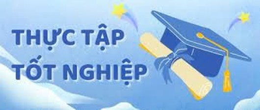 Thông báo Thực tập tốt nghiệp - chuyên ngành Kế toán,  năm học 2024-2025