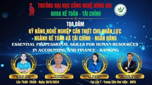 Thư mời Tọa đàm “Kỹ năng nghề nghiệp cần thiết cho nhân lực ngành kế toán và tài chính - Ngân hàng”