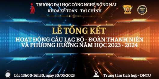 Tổng kết hoạt động Câu lạc bộ; hoạt động đoàn thanh niên và phương hướng hoạt động năm 2023-2024