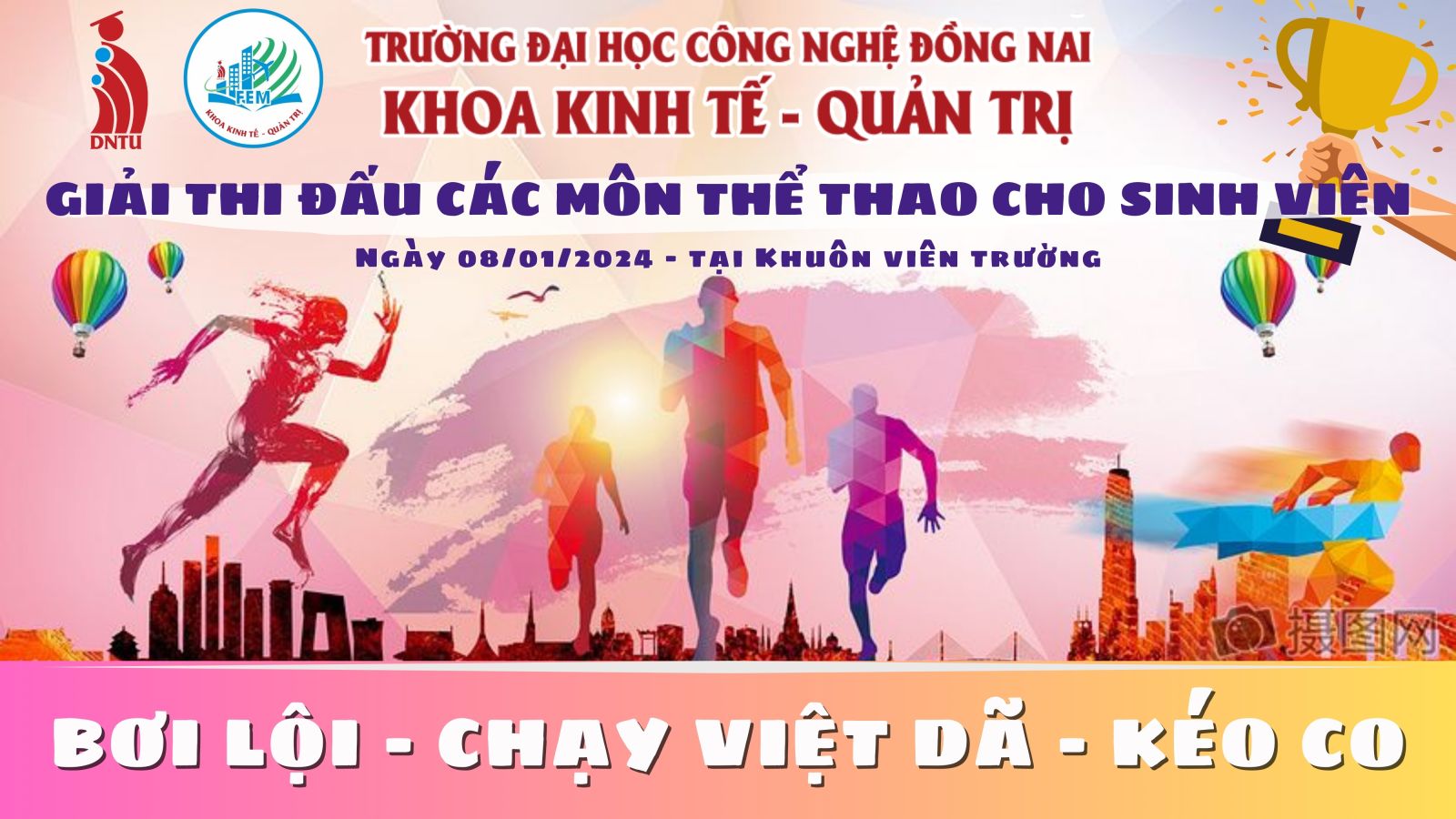 Giải thi đấu các môn thể thao cho sinh viên - Khoa Kinh Tế Quản Trị
